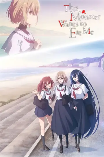 This Monster Wants to Eat Me (2025)