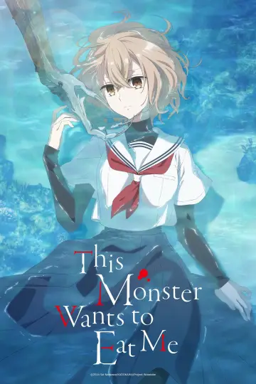 Poster for the TV series "This Monster Wants to Eat Me" #1450406
