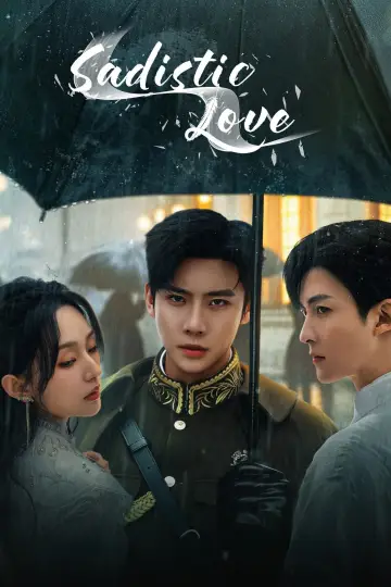 Poster for the TV series "Sadistic Love" #1602090