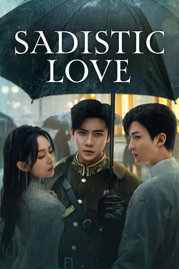 Poster for the TV series "Sadistic Love" #1602092