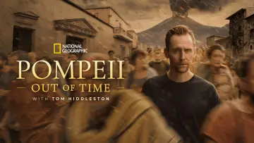 Backdrop for the TV series "Pompeii: Out of Time with Tom Hiddleston" #1404626