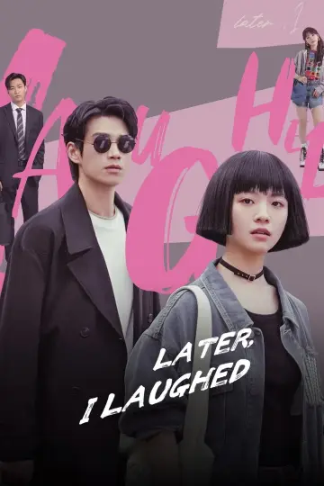 Poster for the TV series "Later, I Laughed" #1603443