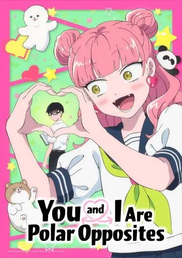 Poster к сериалу "You and I Are Polar Opposites" #1221281