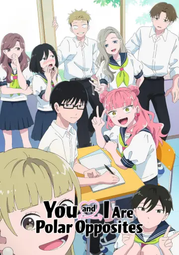 Poster к сериалу "You and I Are Polar Opposites" #1221282