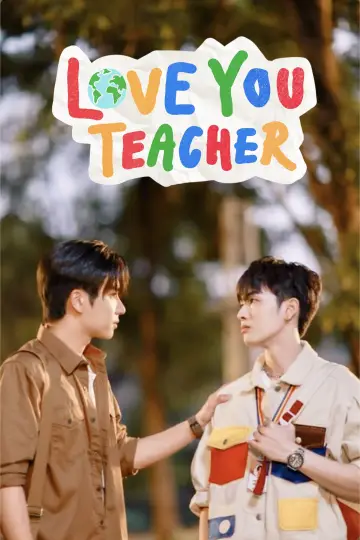Poster for the TV series "Love You Teacher" #1497796