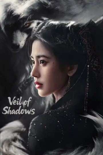Poster к сериалу "Veil of Shadows" #1381064