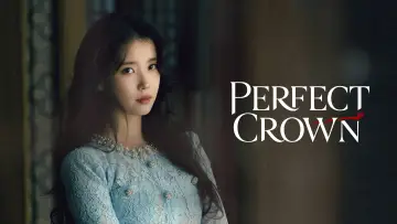 Backdrop к сериалу "Perfect Crown" #1351349