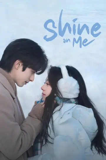 Poster for the TV series "Shine on Me" #1392442