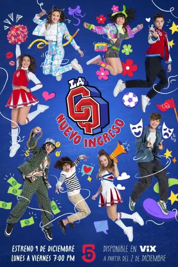 Poster for the TV series "La CQ: Nuevo ingreso" #1602264