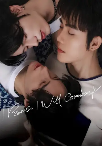 Poster for the TV series "I Promise I Will Come Back" #1550953