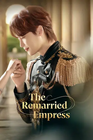 Poster for the TV series "The Remarried Empress" #1594891