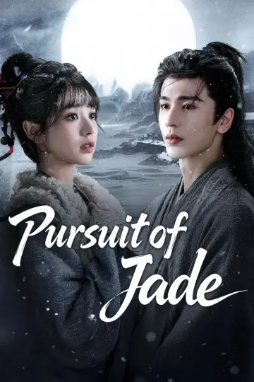 Poster for the TV series "Pursuit of Jade" #1282987