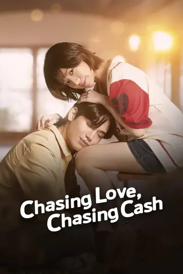 Chasing Love, Chasing Cash poster