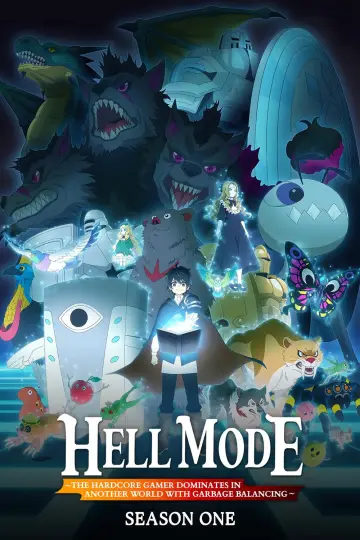Poster for the TV series "HELL MODE: The Hardcore Gamer Dominates in Another World with Garbage Balancing" #1251347