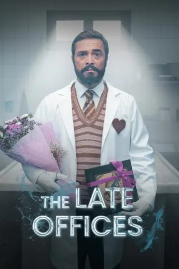 The Late Offices (2024)