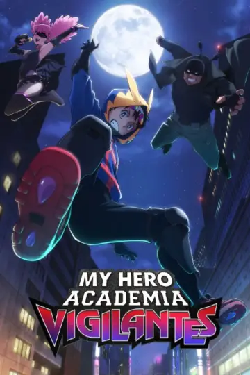 Poster for the TV series "My Hero Academia: Vigilantes" #1282800