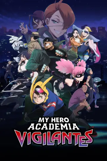 Poster for the TV series "My Hero Academia: Vigilantes" #1282818