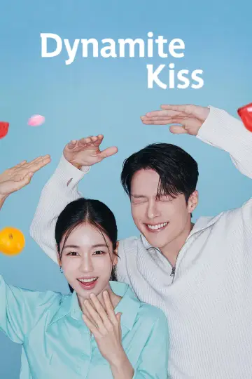 Poster for the TV series "Dynamite Kiss" #1430135