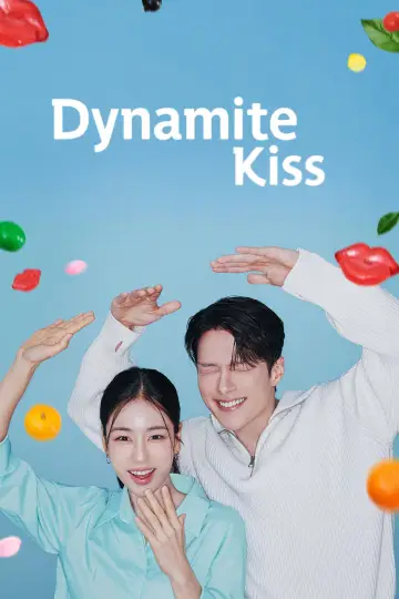 Poster for the TV series "Dynamite Kiss" #1430149