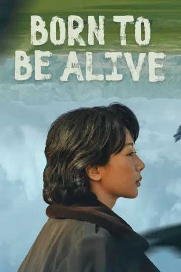 Poster for the TV series "Born to Be Alive" #1435658