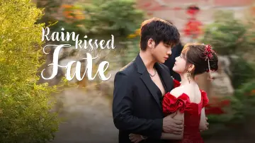 Backdrop for the TV series "Rainkissed Fate" #1500863