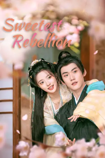 Sweetest Rebellion poster