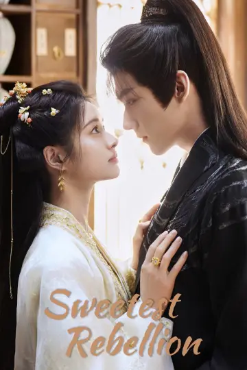 Poster for the TV series "Sweetest Rebellion" #1605656