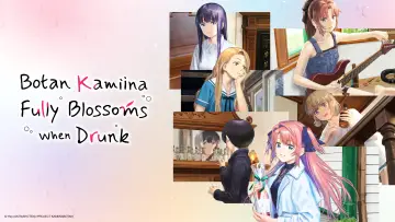 Backdrop for the TV series "Botan Kamiina Fully Blossoms When Drunk" #1472202