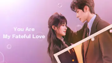 Backdrop for the TV series "You Are My Fateful Love" #1479059