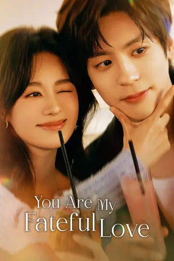 Poster for the TV series "You Are My Fateful Love" #1479072