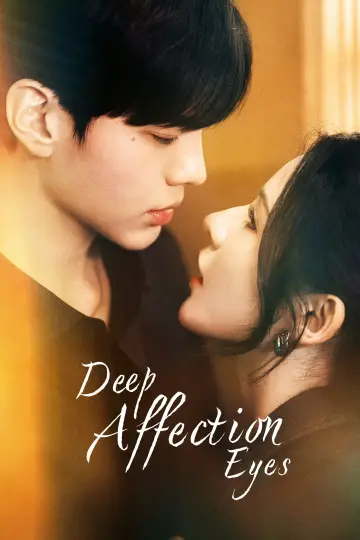 Poster for the TV series "Deep Affection Eyes" #1493984