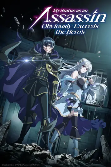 My Status as an Assassin Obviously Exceeds the Hero's (2025)