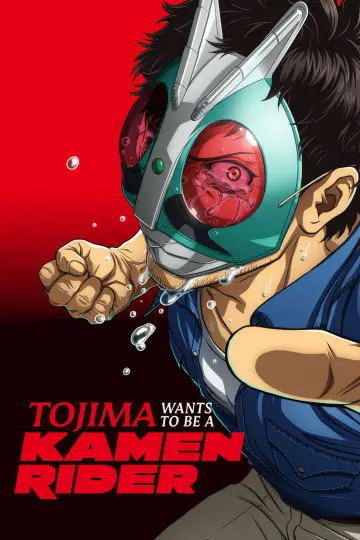 Tojima Wants to Be a Kamen Rider (2025)