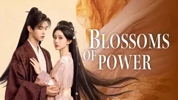 Backdrop к сериалу "Blossoms of Power" #1351875