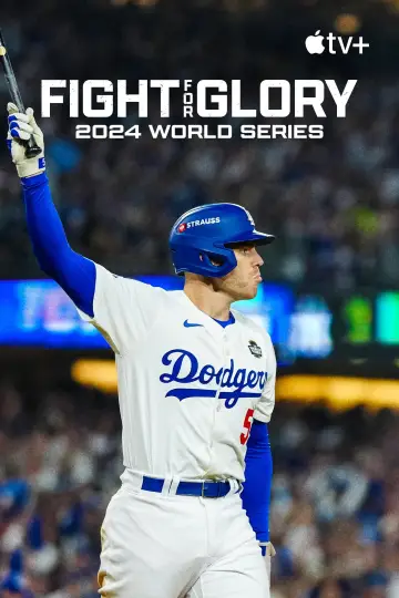 Poster for the TV series "Fight for Glory: 2024 World Series" #1500795