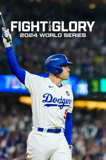 Poster for the TV series "Fight for Glory: 2024 World Series" #1500798
