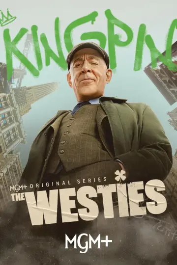 Poster for the TV series "The Westies" #1222245
