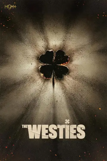 Poster for the TV series "The Westies" #1222251
