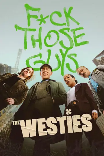 Poster for the TV series "The Westies" #1222252