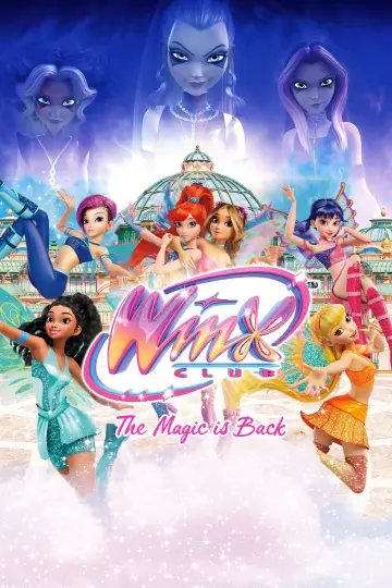 Winx Club: The Magic Is Back (2025)