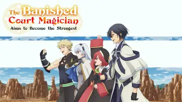 Backdrop for the TV series "The Banished Court Magician Aims to Become the Strongest" #1552820