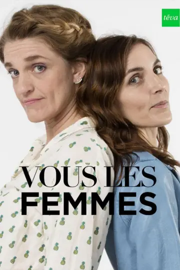 Vous les femmes (2007)