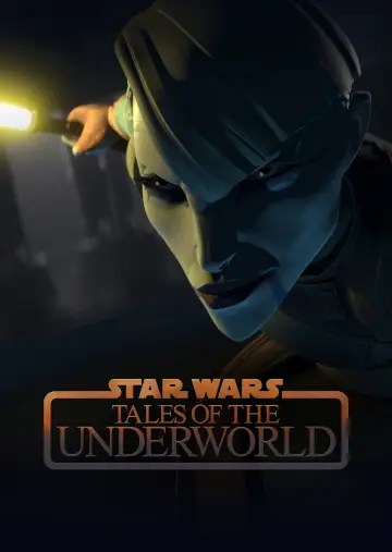 Poster for the TV series "Star Wars: Tales of the Underworld" #1409466