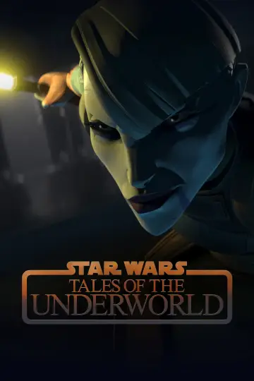 Poster for the TV series "Star Wars: Tales of the Underworld" #1409471