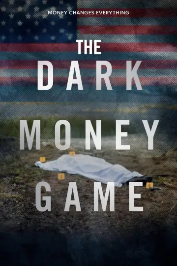 Poster for the TV series "The Dark Money Game" #1507672
