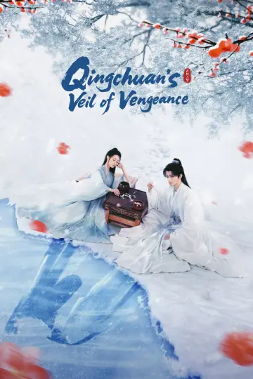 Poster for the TV series "Qingchuan