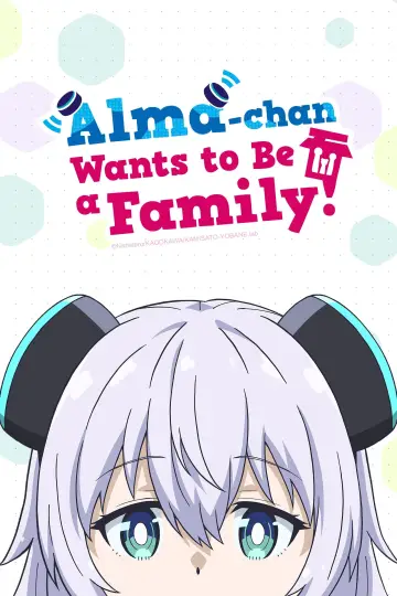 Poster for the TV series "Alma-chan Wants to Be a Family!" #1503932
