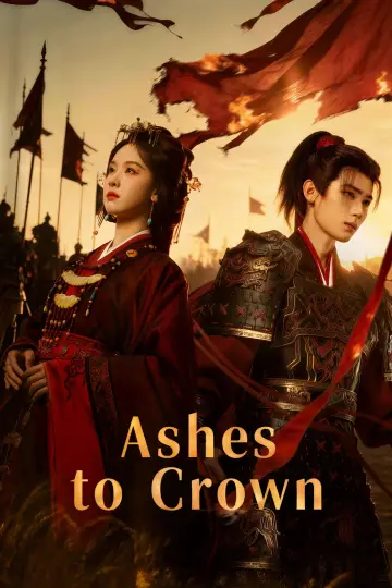 Poster for the TV series "Ashes to Crown" #1428420