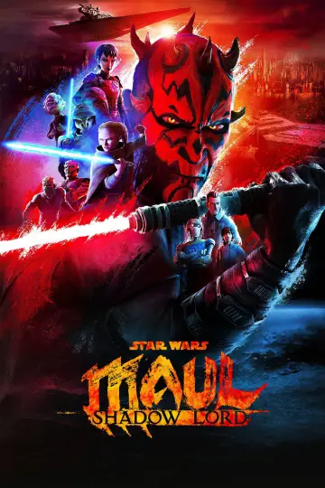Poster for the TV series "Star Wars: Maul - Shadow Lord" #1357171