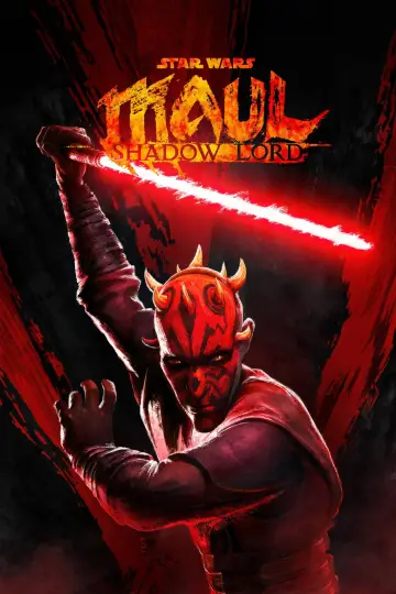 Poster for the TV series "Star Wars: Maul - Shadow Lord" #1357217